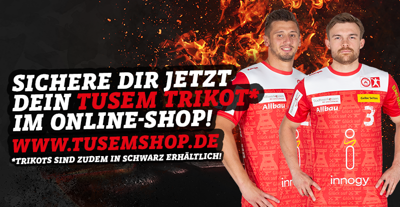 Jetzt TUSEM-Trikot sichern